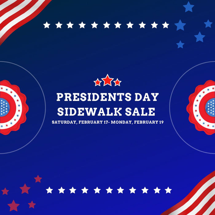 Presidents Day Sidewalk Sale!