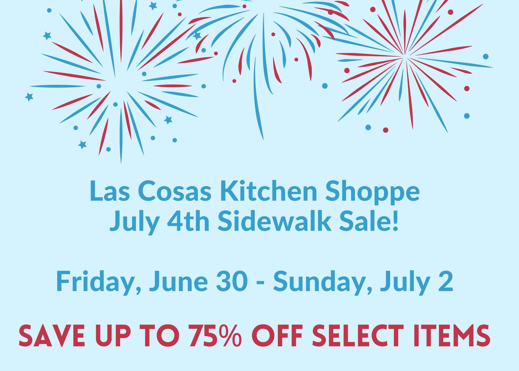 July 4th Sidewalk Sale!