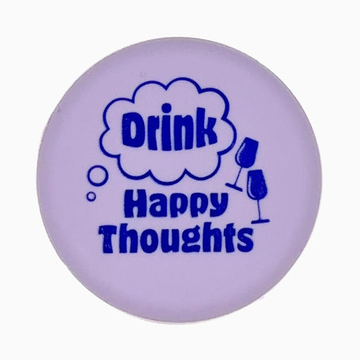 Capabunga Silicone Wine Cap Drink Happy Thoughts