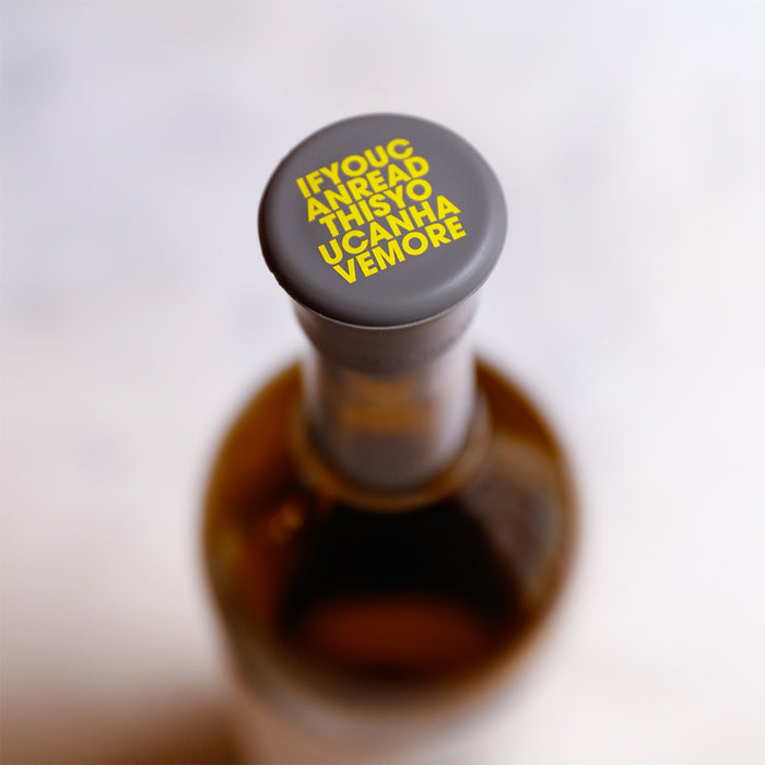 Capabunga Sliicone Wine Cap IFYOUCANREADTHISYOUCANHAVEMORE