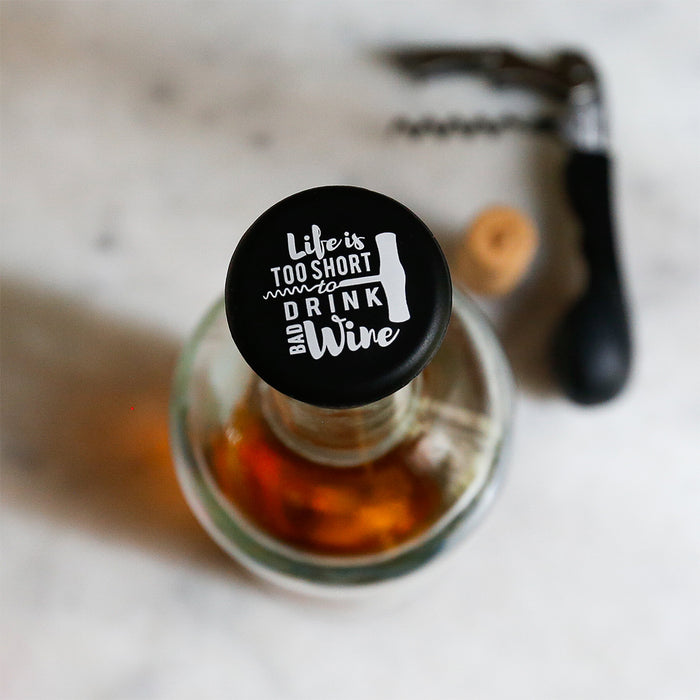 Capabunga Sliicone Wine Cap Life Is Too Short To Drink Bad Wine